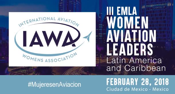 III EMLA “Encuentro de Mujeres Líderes en la Aviación" Encuentro de Mujeres Líderes en la Aviación
